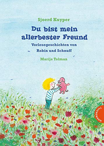 Imagen de archivo de Du bist mein allerbester Freund, Vorlesegeschichten von Robin und Schnuff a la venta por medimops