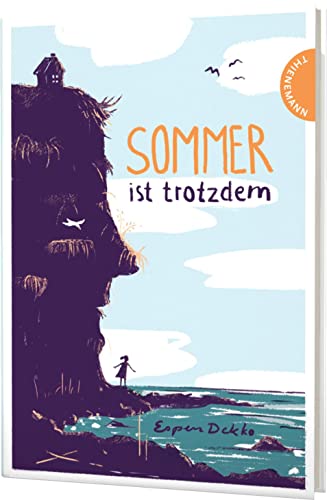 9783522185318: Sommer ist trotzdem: Ein berhrendes Buch ber tiefe Gefhle, Humor und Geborgenheit, fr Kinder ab 9 Jahren