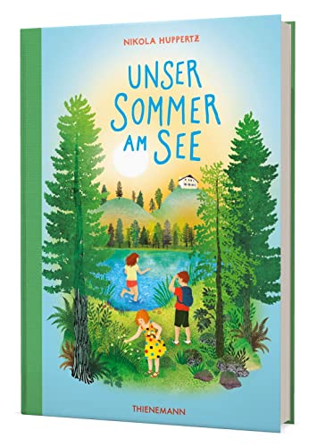 9783522185349: Unser Sommer am See: Ein Kinderbuch voller Ferien, Geheimnisse und verborgener Schtze
