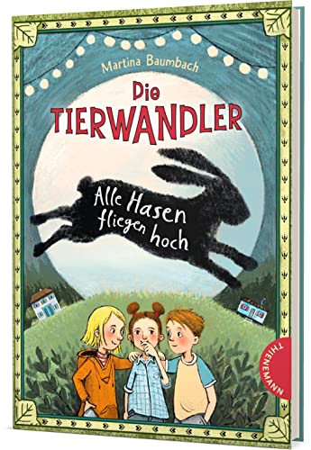 Stock image for Die Tierwandler 2: Alle Hasen fliegen hoch -Language: german for sale by GreatBookPrices