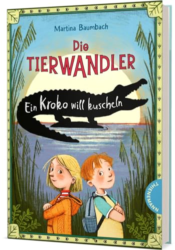 Stock image for Die Tierwandler 3: Ein Kroko will kuscheln -Language: german for sale by GreatBookPrices