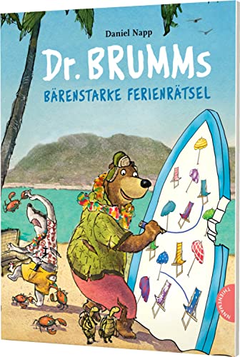 9783522186209: Dr. Brumm: Dr. Brumms brenstarke Ferienrtsel: Lustiges Rtselbuch fr den Urlaub ab 6 Jahren