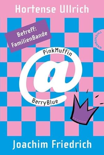 Stock image for PinkMuffin@BerryBlue. Betreff: FamilienBande for sale by medimops
