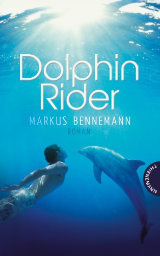 Beispielbild fr Dolphin Rider: Roman zum Verkauf von Ammareal