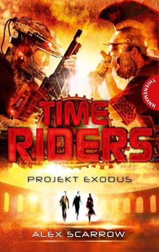 Imagen de archivo de TimeRiders 05: Projekt Exodus a la venta por medimops