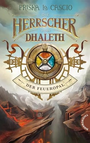 9783522202008: Die Herrscher von Dhaleth. Der Feueropal