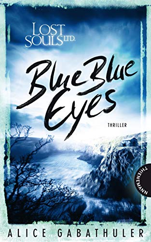 Stock image for Lost Souls Ltd., Blue Blue Eyes for sale by medimops