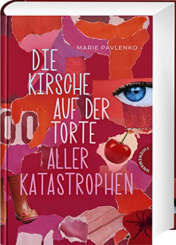 Stock image for Die Kirsche auf der Torte aller Katastrophen: Lebensnahes Jugendbuch voller Humor for sale by medimops
