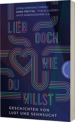 Stock image for Lieb doch, wie du willst for sale by Blackwell's