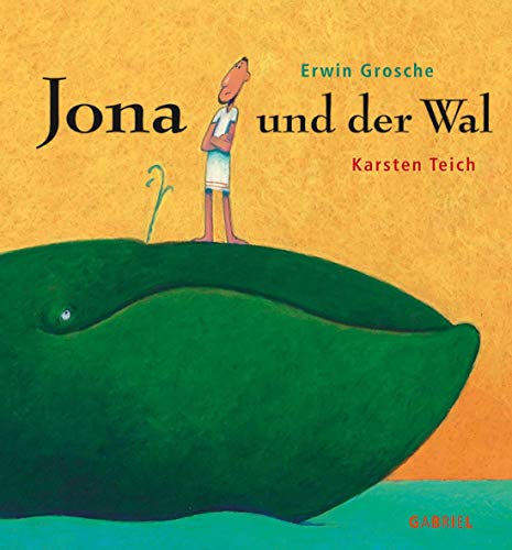 Jona und der Wal. (9783522300216) by Erwin Grosche; Karsten Teich