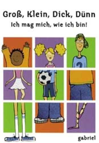 Stock image for Gro, Klein, Dick, Dnn. Ich mag mich wie ich bin. Ein Buch mit phantasievollen Spielelementen. for sale by GF Books, Inc.