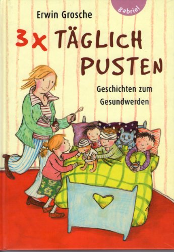 Stock image for 3x Tglich Pusten: Geschichten zum Gesundwerden for sale by Gabis Bcherlager