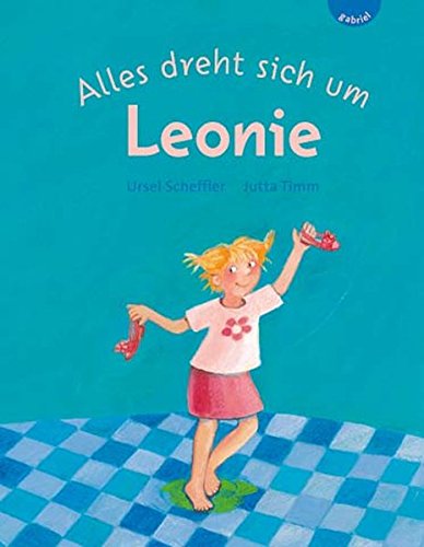Stock image for Alles dreht sich um Leonie for sale by medimops