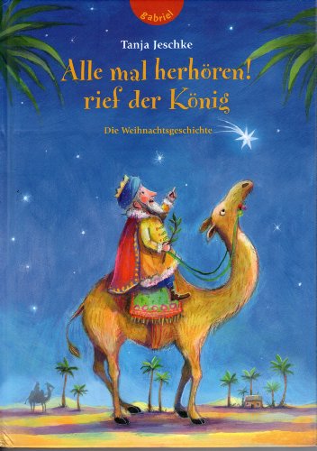 Beispielbild fr Alle mal herh?ren!", rief der K?nig zum Verkauf von Reuseabook