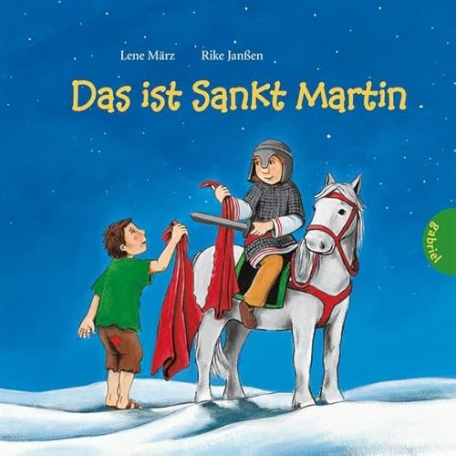 Beispielbild fr Das ist Sankt Martin zum Verkauf von medimops