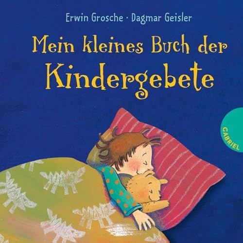 Stock image for Mein kleines Buch der Kindergebete for sale by Ammareal