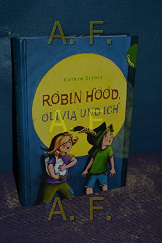 Stock image for Robin Hood, Olivia und ich for sale by medimops