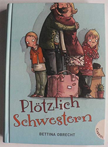 Stock image for Pltzlich Schwestern for sale by medimops