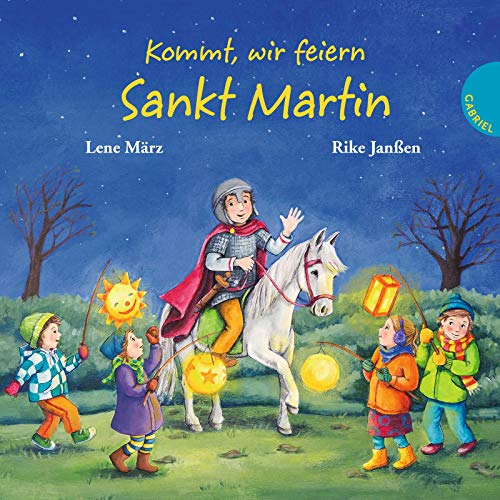 Stock image for Kommt, wir feiern Sankt Martin for sale by medimops