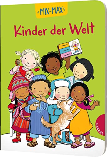 Stock image for Mix-Max Kinder der Welt for sale by medimops