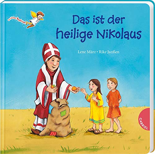 Stock image for Dein kleiner Begleiter: Das ist der heilige Nikolaus for sale by medimops