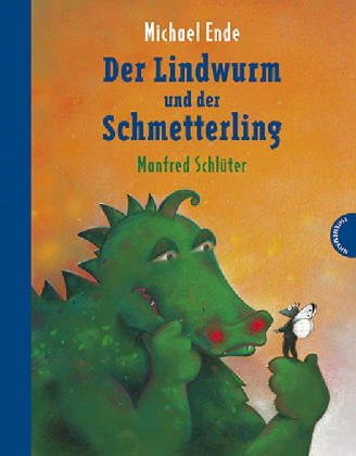 Stock image for Der Lindwurm und der Schmetterling oder Der seltsame Tausch for sale by medimops