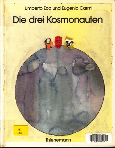 Stock image for Die drei Kosmonauten for sale by Versandantiquariat Felix Mcke