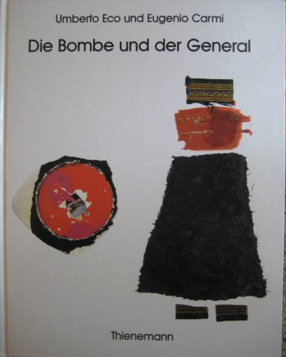 Die Bombe und der General