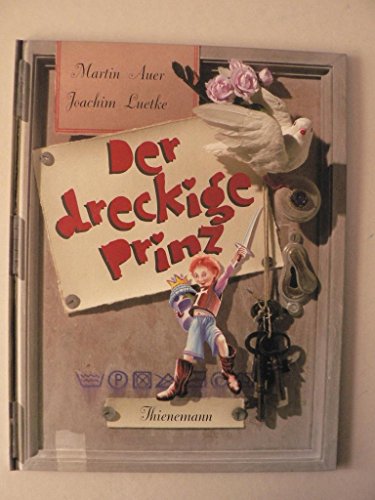 9783522432320: Der dreckige Prinz