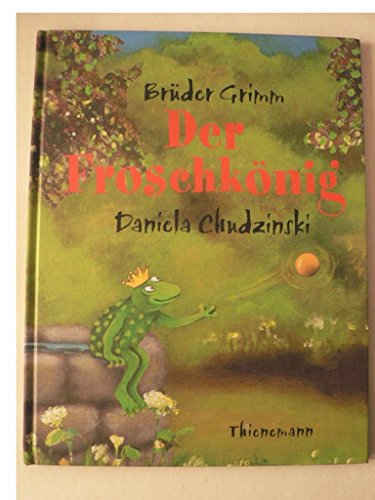 Beispielbild fr Der Froschk�nig. zum Verkauf von Wonder Book