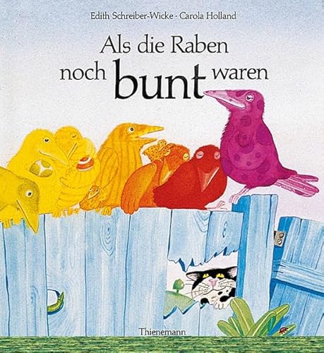 9783522435130: Als die Raben noch bunt waren, mittlere Ausg.