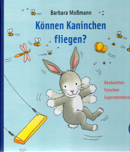 Stock image for K nnen Kaninchen fliegen? for sale by AwesomeBooks