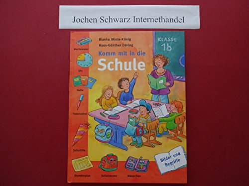 Beispielbild fr Komm mit in die Schule zum Verkauf von Ammareal