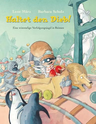 Stock image for Haltet den Dieb!: Eine wimmelige Verfolgungsjagd in Reimen for sale by medimops