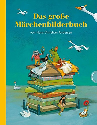 9783522436700: Das groe Mrchenbilderbuch von Hans Christian Andersen