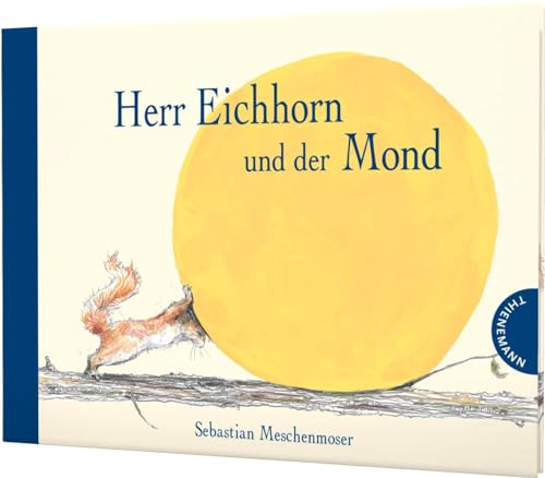 Stock image for Herr Eichhorn und der Mond -Language: german for sale by GreatBookPrices