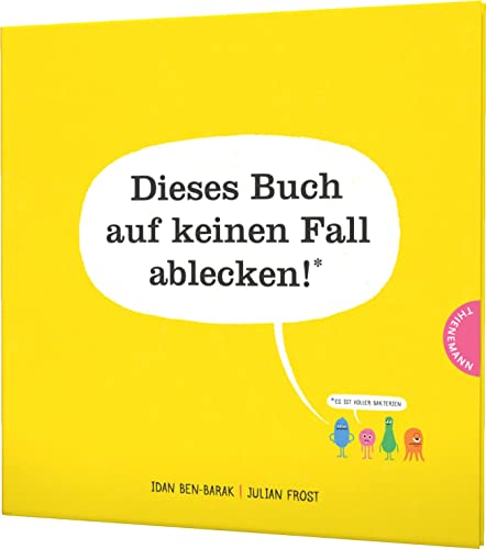 9783522458665: Dieses Buch auf keinen Fall ablecken! (Es ist voller Bakterien)