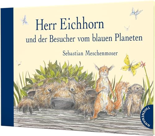 Beispielbild fr Herr Eichhorn und der Besucher vom blauen Planeten zum Verkauf von medimops