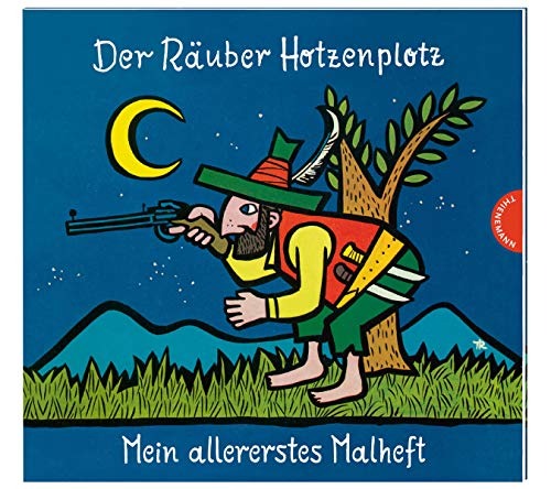 9783522459068: Der Ruber Hotzenplotz: Mein allererstes Malheft