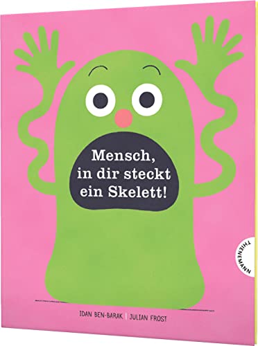 Imagen de archivo de Mensch, in dir steckt ein Skelett! -Language: german a la venta por GreatBookPrices