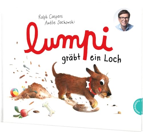 Beispielbild fr Lumpi 2: Lumpi grbt ein Loch: Ein Dackel-Bilderbuch von Ralph Caspers (bekannt aus Quarks) (2) zum Verkauf von medimops