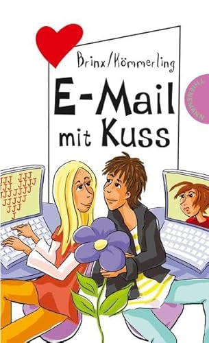 9783522500449: E-Mail mit Kuss, aus der Reihe Freche Mdchen - freche Bcher