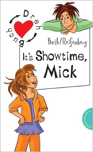 9783522500814: It's Showtime, Mick / It's Showtime, Nelli, aus der Reihe Freche Mdchen - freche Bcher