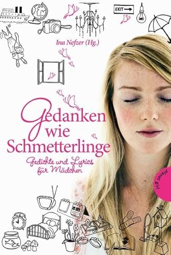 9783522501934: Gedanken wie Schmetterlinge - Gedichte und Lyrics fr Mdchen