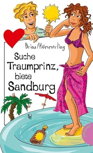 Beispielbild fr Suche Traumprinz, biete Sandburg. zum Verkauf von Antiquariat Christoph Wilde