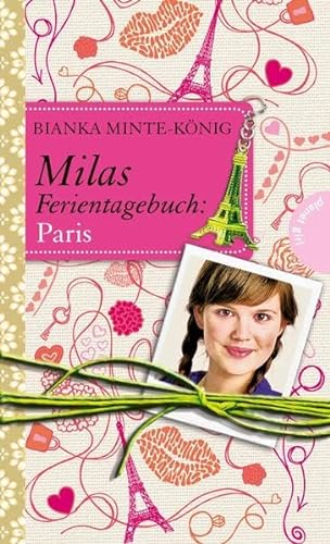 Milas Ferientagebuch. Paris