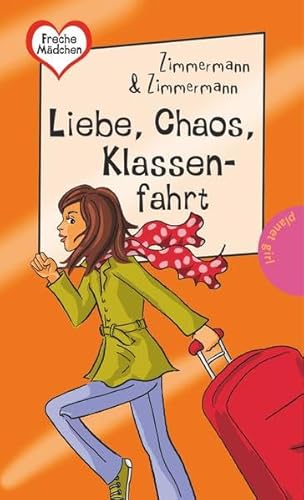 Stock image for Liebe, Chaos, Klassenfahrt aus der "Reihe Freche Mdchen - freche Bcher" (Sonderedition mit leuchtender Glanzfolie) for sale by medimops