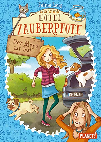 Stock image for Hotel Zauberpfote 4: Der Mops ist los! for sale by medimops