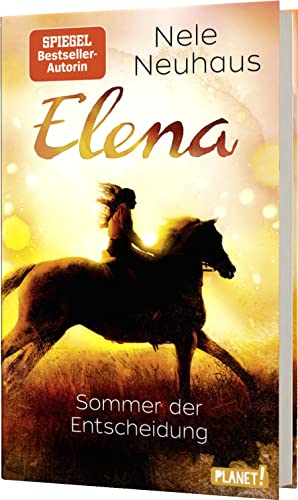 Beispielbild fr Elena  " Ein Leben für Pferde 2: Sommer der Entscheidung: Romanserie der Bestsellerautorin (2) [Hardcover] Neuhaus, Nele zum Verkauf von tomsshop.eu