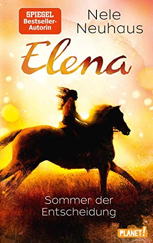 Stock image for Elena  " Ein Leben für Pferde 2: Sommer der Entscheidung: Romanserie der Bestsellerautorin (2) [Hardcover] Neuhaus, Nele for sale by tomsshop.eu